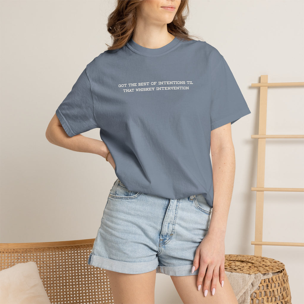 T-Shirt — 'Got the Best of Intentions Til That Wrongest Interruption' Minimal Graphic Tee