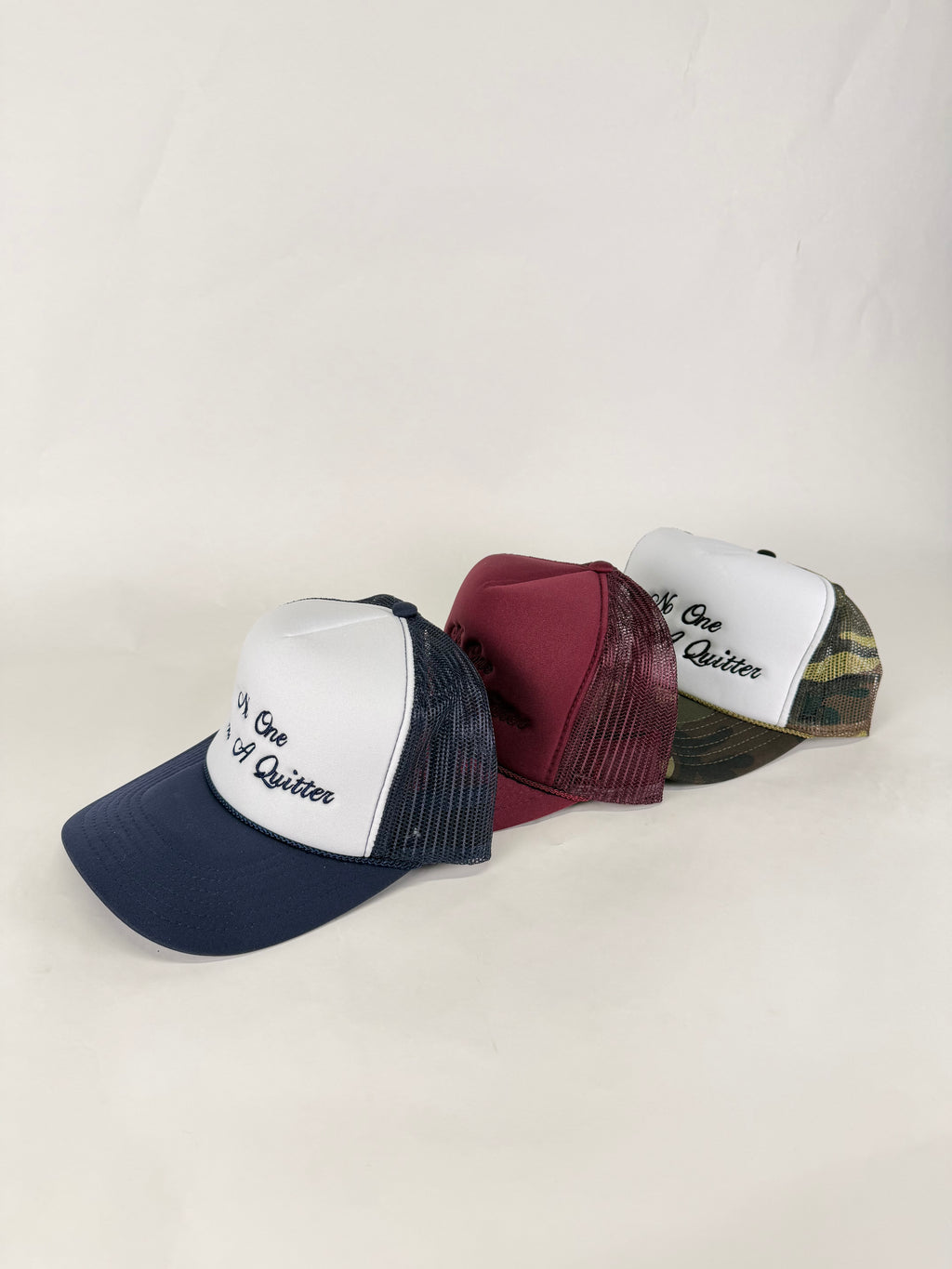 No One Likes A Quitter Embroidered Hat